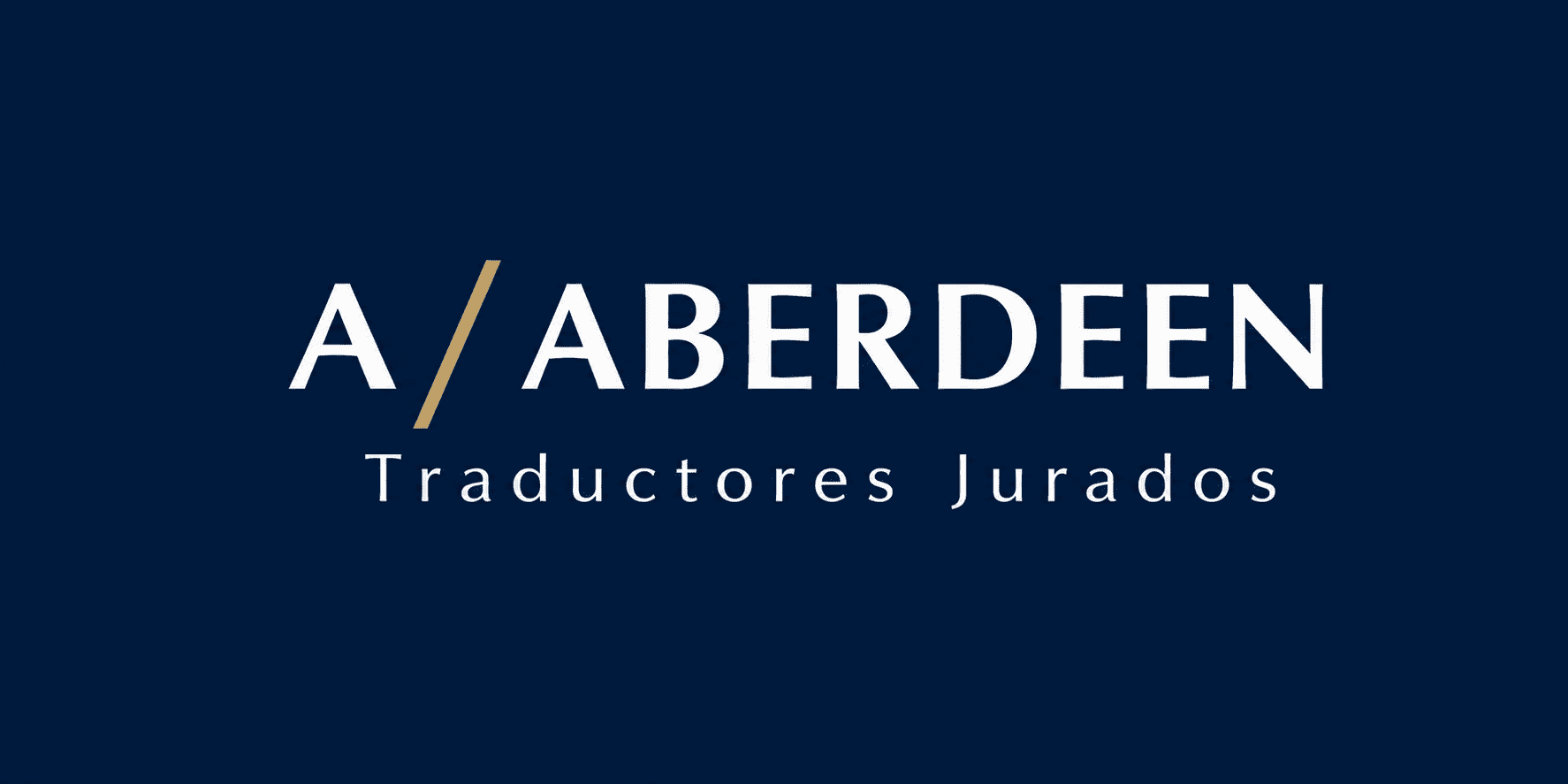 Aberdeen Traductores | Traducción jurada profesional en todos los idiomas